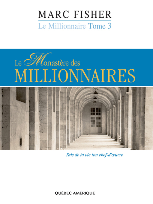 Title details for Le Millionnaire, Tome 3 by Marc Fisher - Available